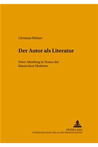 Der Autor ALS Literatur