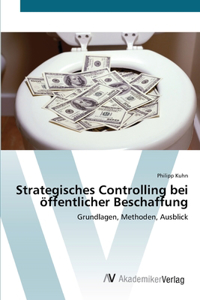 Strategisches Controlling bei öffentlicher Beschaffung