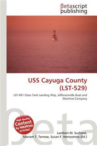 USS Cayuga County (Lst-529)