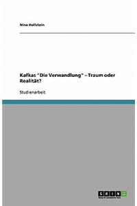 Kafkas Die Verwandlung - Traum oder Realität?