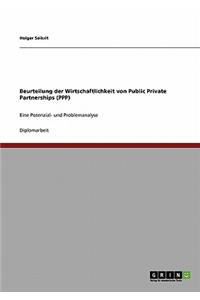 Beurteilung der Wirtschaftlichkeit von Public Private Partnerships (PPP)