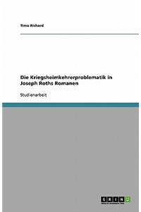Kriegsheimkehrerproblematik in Joseph Roths Romanen