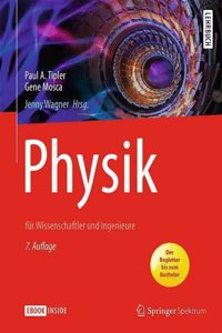 Physik: FÃ¼r Wissenschaftler Und Ingenieure