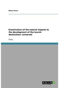 Examination of the natural impacts to the development of the tourist destination