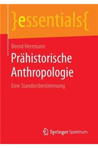 Prähistorische Anthropologie