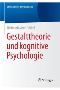 Gestalttheorie Und Kognitive Psychologie