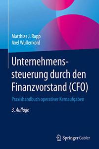 Unternehmenssteuerung Durch Den Finanzvorstand (Cfo)