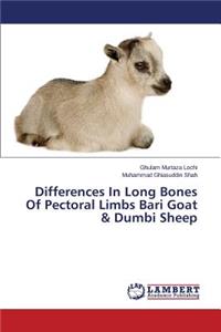 Differences In Long Bones Of Pectoral Limbs Bari Goat & Dumbi Sheep