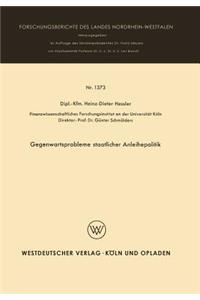 Gegenwartsprobleme staatlicher Anleihepolitik