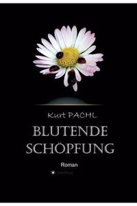 Blutende Schopfung