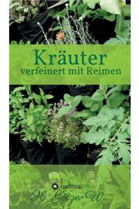 Kräuter - verfeinert mit Reimen