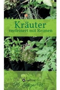 Kräuter - verfeinert mit Reimen