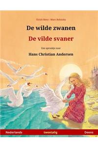 De wilde zwanen - De vilde svaner. Tweetalig kinderboek naar een sprookje van Hans Christian Andersen (Nederlands - Deens)