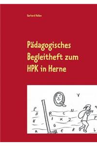 Pädagogisches Begleitheft zum HPK in Herne