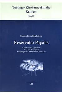 Reservatio Papalis