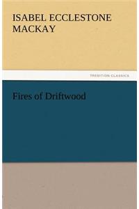 Fires of Driftwood