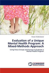 Evaluation of a Unique Mental Health Program