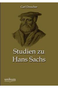 Studien zu Hans Sachs