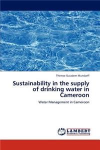 Sustainability in the supply of drinking water in Cameroon