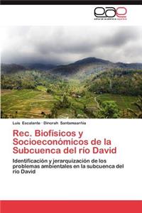 Rec. Biofisicos y Socioeconomicos de La Subcuenca del Rio David