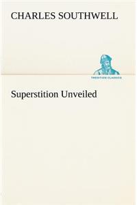 Superstition Unveiled