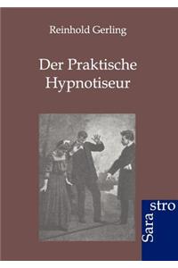 Praktische Hypnotiseur