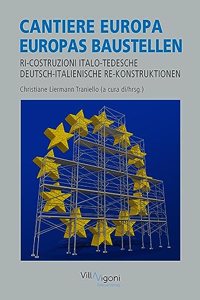 EUROPAS BAUSTELLEN