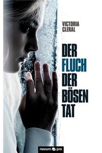 Der Fluch der bösen Tat