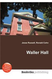 Waller Hall