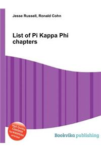 List of Pi Kappa Phi Chapters