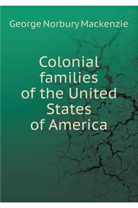 Colonial Families of the United States of America