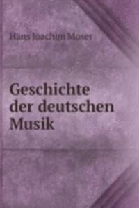 Geschichte der deutschen Musik