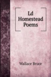 Ld Homestead Poems