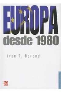 Europa Desde 1980