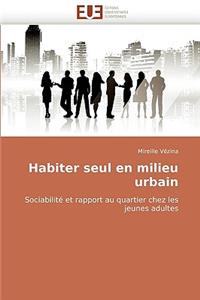 Habiter Seul En Milieu Urbain