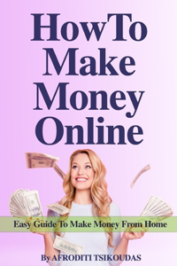 How to Make Money Online