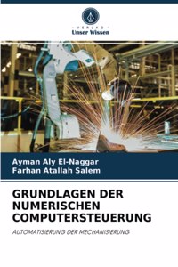 Grundlagen Der Numerischen Computersteuerung