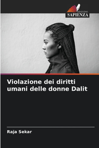 Violazione dei diritti umani delle donne Dalit