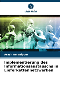 Implementierung des Informationsaustauschs in Lieferkettennetzwerken