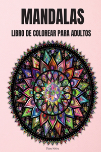 Mandalas Libro de Colorear para Adultos