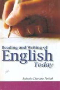 Reading and Writing of English Today