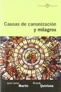 Causas de canonizacion y milagros (Preguntas) (Spanish Edition)