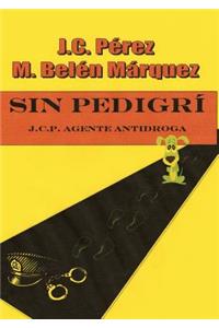 Sin Pedigrí