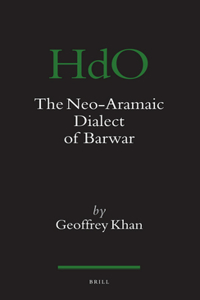 Neo-Aramaic Dialect of Barwar