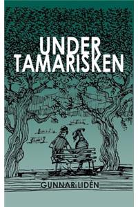 Under tamarisken: Vardagsintryck från Grekland 2011-2016