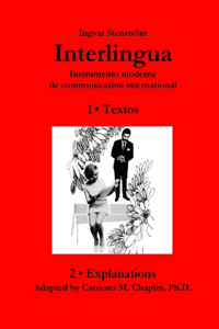 Interlingua ─ Instrumento moderne de communication international (English version)