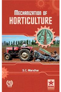 Mechanization of Horticulture