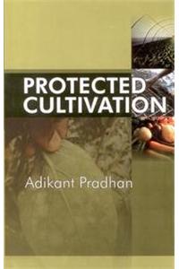 Protected Cultivation