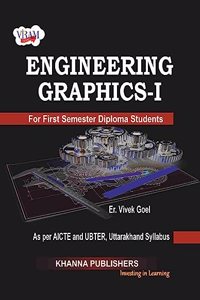 Engineering Graphics - I (as per AICTE and UBTER, Uttarakhand Syllabus) [Paperback]