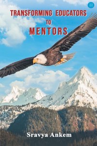 Transforming Educators to Mentors